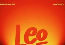Harmonize Ft. Mbosso – Leo