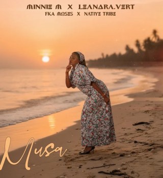 Minnie M Ft. Leandra.Vert, Native Tribe & FKA Moses – Musa