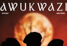 Sykes Ft. The Sisters, MK Productions & Dlala Thukzin – Awukwazi