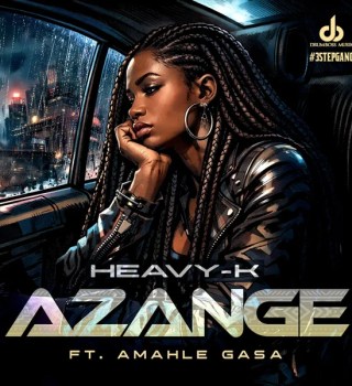 Heavy-K Ft. Amahle Gasa – Azange