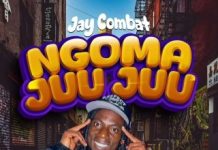 Jay Combat – Ngoma Juu Juu