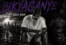 Dokta Brain – Bikyaganye