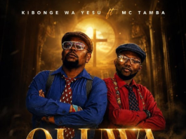 Kibonge Wa Yesu Ft. MC Tamba – Oluwa