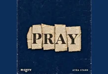 R. City Ft. Ayra Starr – Pray
