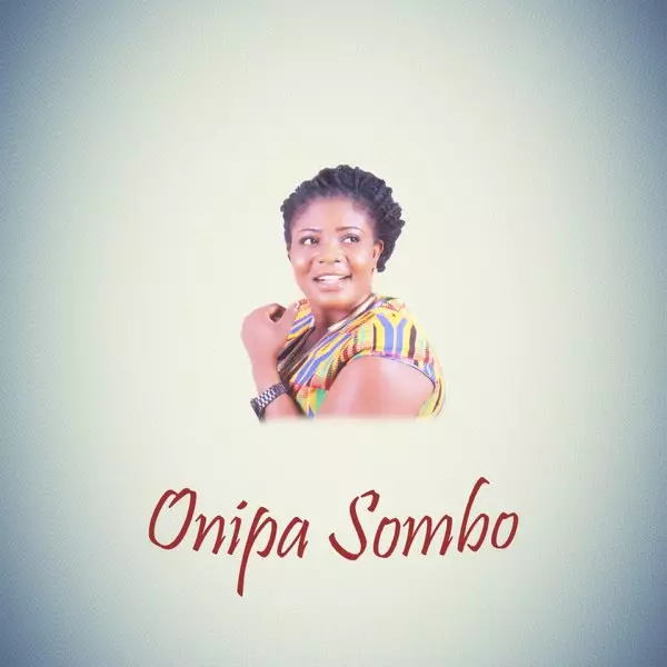 Onipa Sombo by Florence Obinim on Apple Music