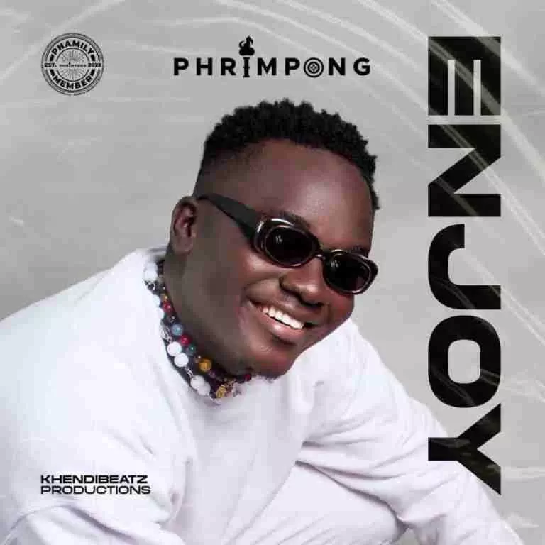 Download MP3: Enjoy by Phrimpong | Halmblog.com