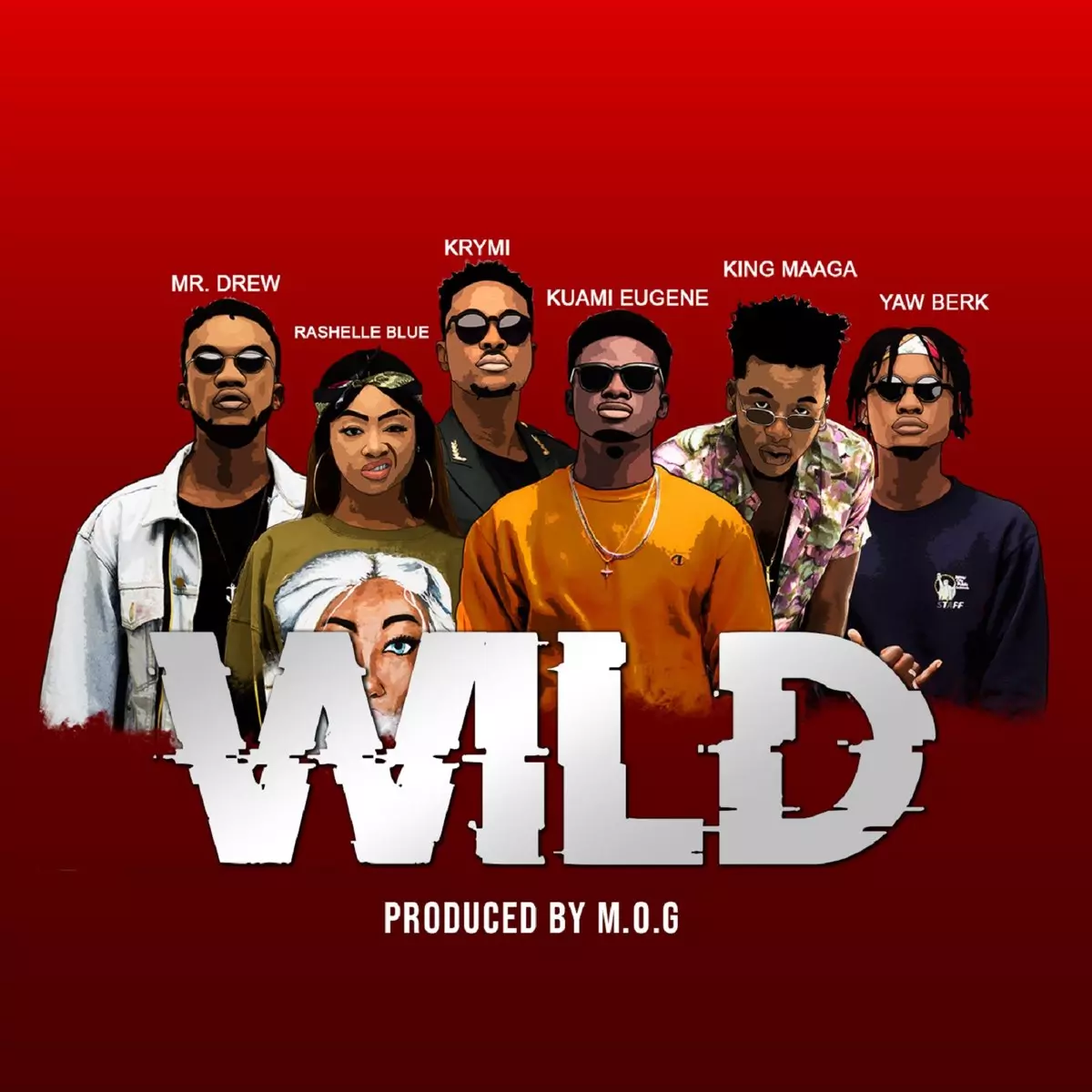 Wild - Single by King Maaga, Mr Drew, KRYMI, YAW BERK, Rashelle Blue & Kuami Eugene on Apple Music