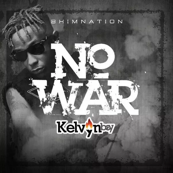 No War - Single by Kelvyn Boy on Apple Music