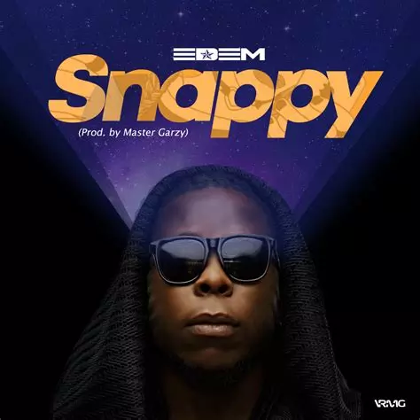 Edem - Snappy (Prod. by Mix Master Garzy)