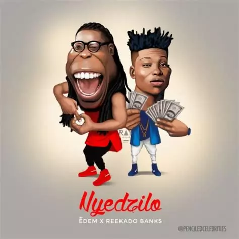 Edem - Nyedzilo (Feat. Reekado Banks) (Prod. By Magnom)