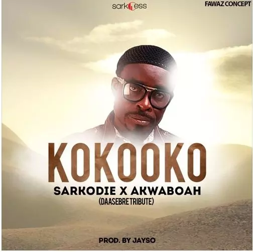 Sarkodie X Akwaboah - KoKooKo (Daasebre Tribute) (Prod By Jayso) – GHclick.net