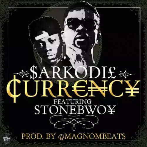 Sarkodie – Currency ft Stonebwoy