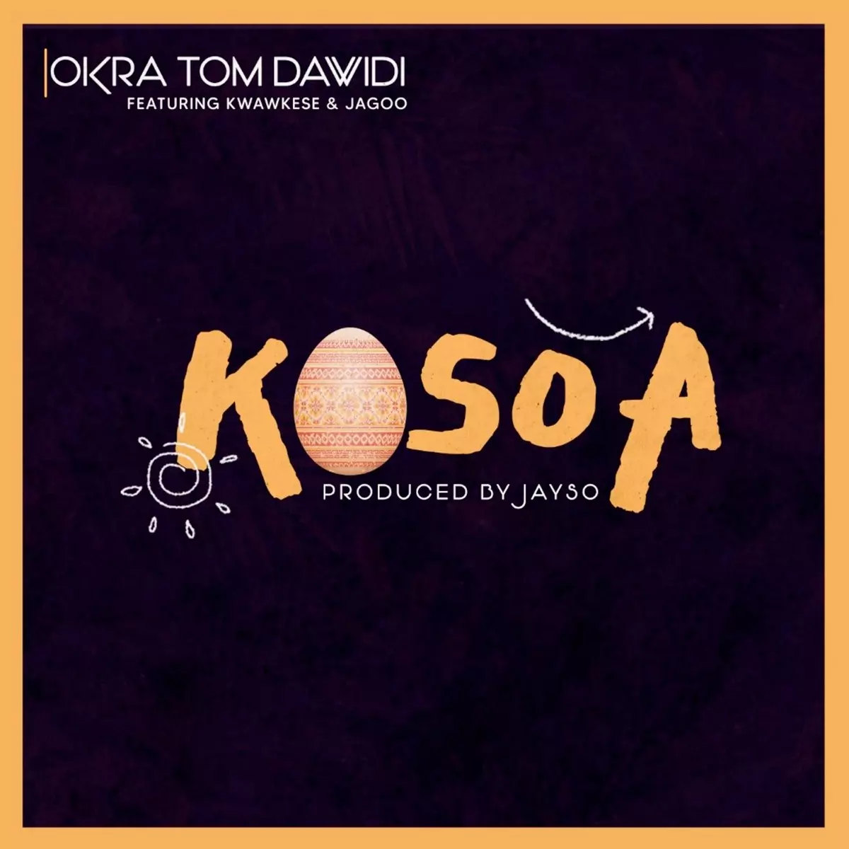 Kosoaa (feat. Kwaw Kese & Jagoo) - Single by Okra Tom Dawidi on Apple Music