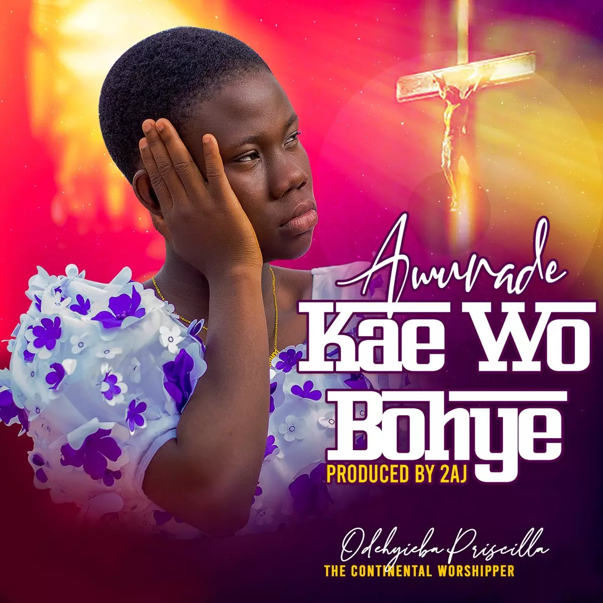 Awurade Kae Wo Bohye - Single by Odehyieba Priscilla on Apple Music