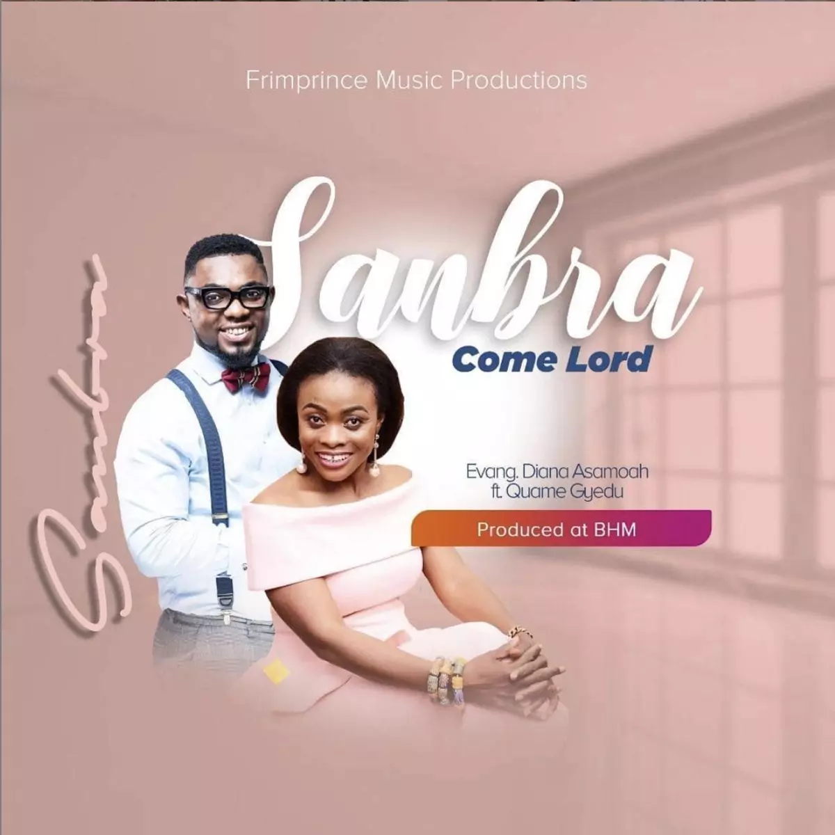 Sanbra - Single by Evangelist Diana Asamoah on Apple Music