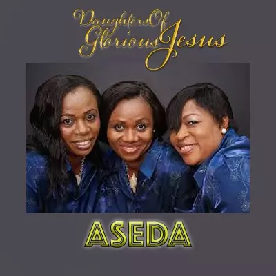 Adedie (Inheritance) - Daughters of Glorious Jesus | Shazam