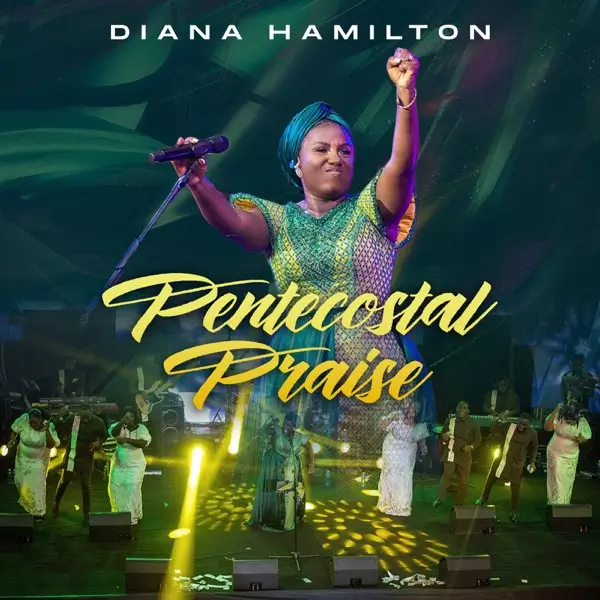 Pentecostal Praise - Single by Diana Hamilton on Apple Music