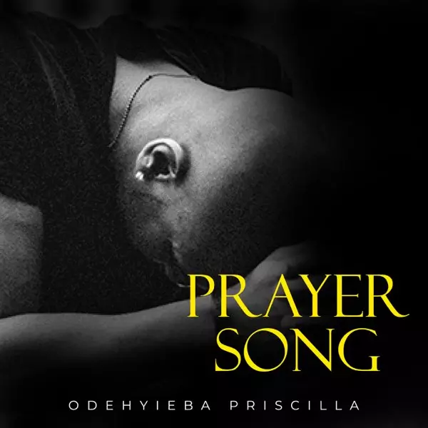 ‎Prayer Song (Live) - Single by Odehyieba Priscilla on Apple Music