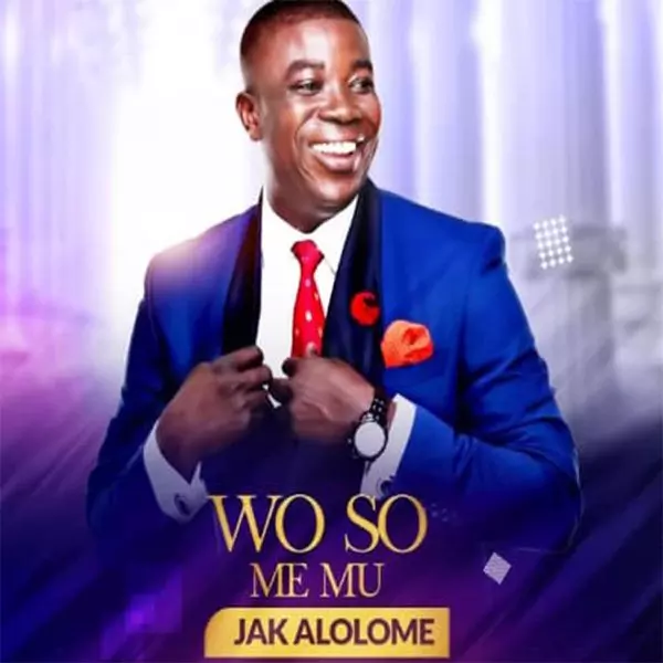 Wo So Me Mu - EP by Jack Alolome - Jacob Kwaw on Apple Music