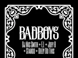 Bad Boys (feat. El, Joey B, Stargo & Deezy Do This) - Single by DJ Mic Smith  on Apple Music