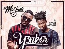 Y3nkor (feat. Kwesi Arthur) - Single by DJ Mic Smith on Apple Music