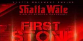 Shatta Wale – First Stone