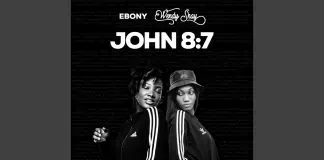 Wendy Shay ft. Ebony Regins – John 8:7