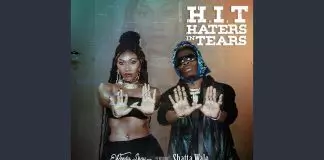 Wendy Shay ft. Shatta Wale – Haters in Tears