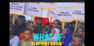 Shatta Wale – What If (Symphony Riddim)