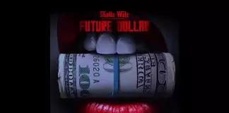 Shatta Wale – Future Dollar