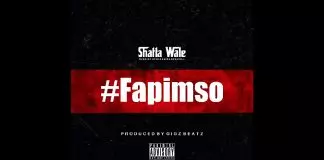 Shatta Wale – Fapimso