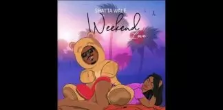 Shatta Wale – Weekend Love