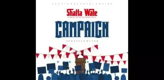 Shatta Wale – Campaign