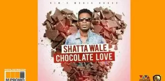 Shatta Wale – Chocolate Love
