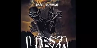 Shatta Wale – Libya