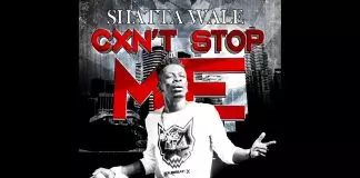 Shatta Wale – Can’t Stop Me