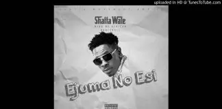 Shatta Wale – Ejuma No Esi