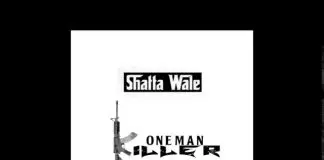 Shatta Wale – One Man Killer