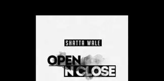 Shatta Wale – Open N Close