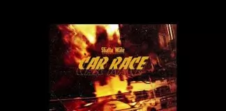 Shatta Wale – Car Race