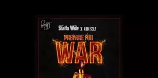 Shatta Wale ft. Addi Self – War