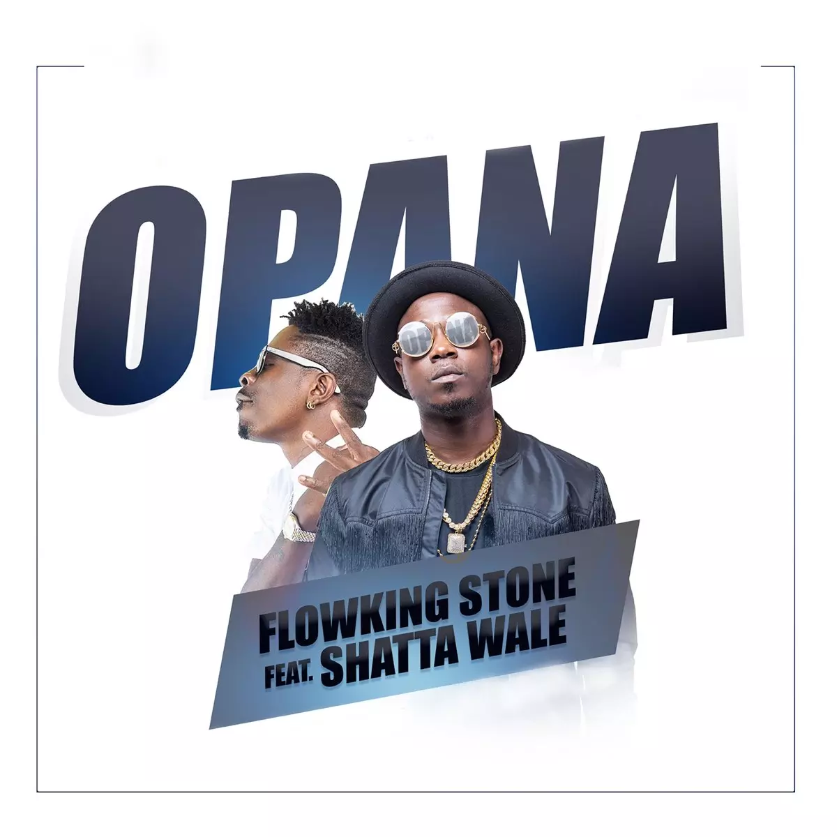 Opana (feat. Shatta Wale) - Single by Flowking Stone on Apple Music