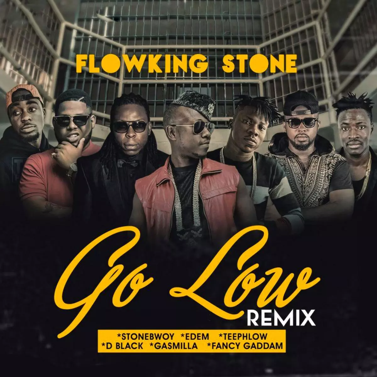 Go Low (Remix) [feat. Stonebwoy, Gasmilla, Fancy Gaddam, Teephlow, D.Black & Edem] - Single by Flowking Stone on Apple Music