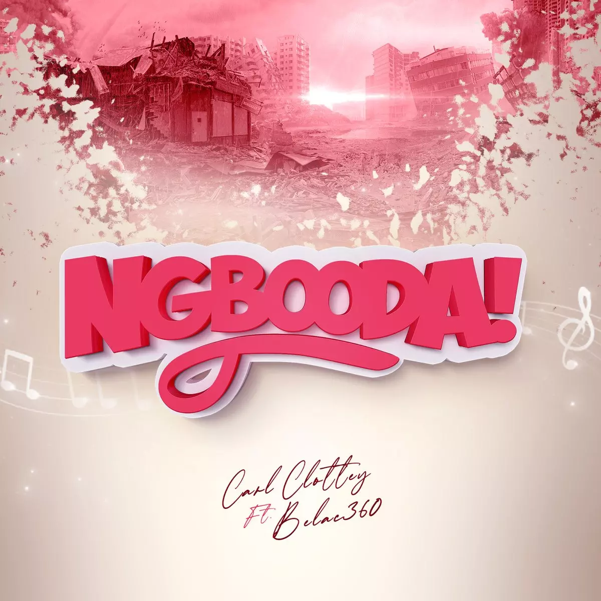 Ngbooda - Single (feat. Belac360) - Single by Carl Clottey on Apple Music