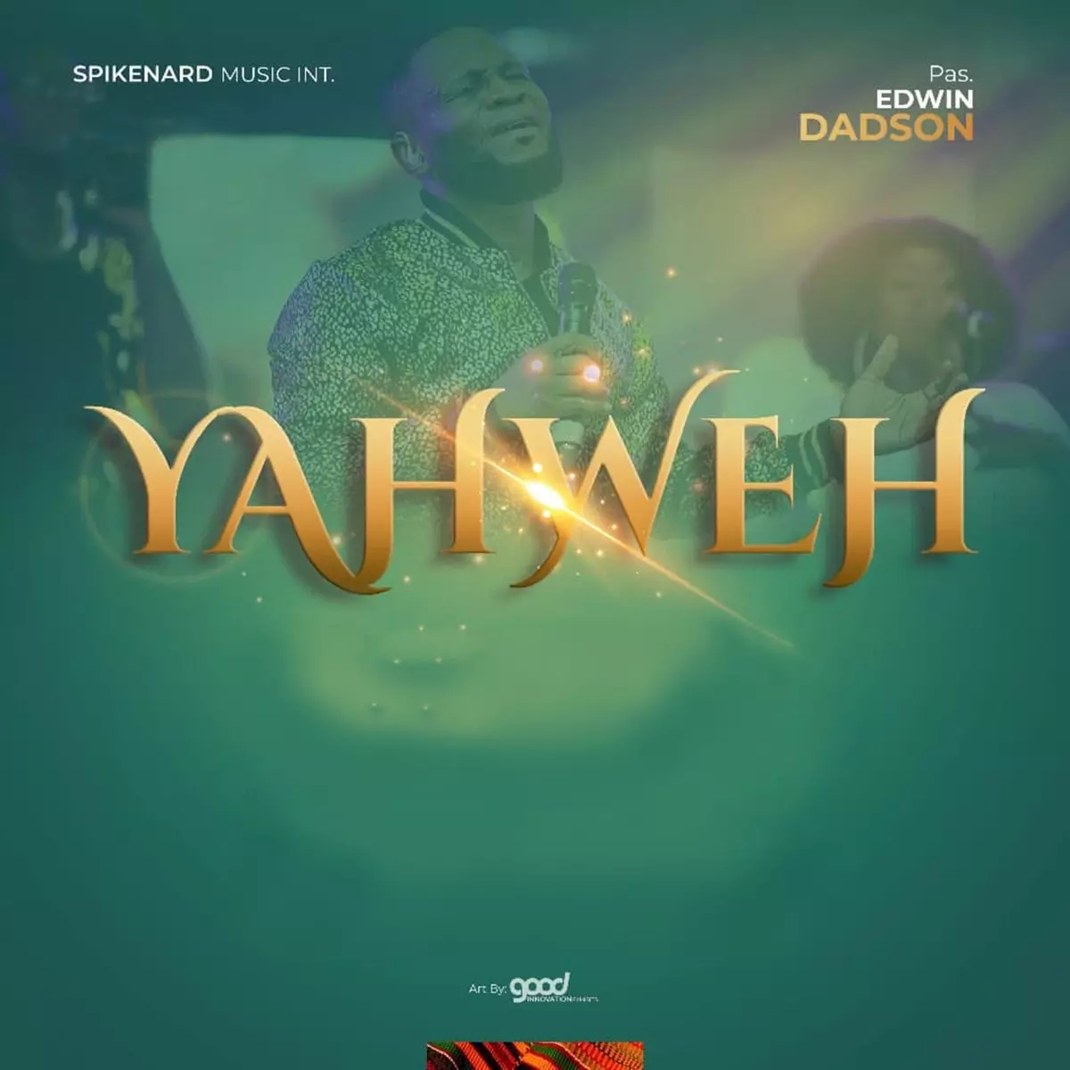 Yahweh - Single by Pastor Edwin Dadson on Apple Music