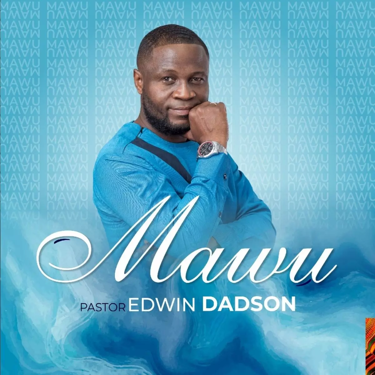 Mawu - Single by Pastor Edwin Dadson on Apple Music