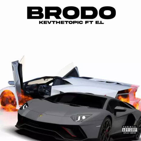 Brodo ft. E.L - Kev the Topic MP3 download | Brodo ft. E.L - Kev the Topic Lyrics | Boomplay Music