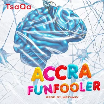 Accra Funfooler - TsaQa | Shazam