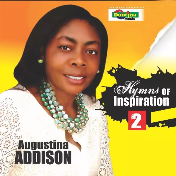 Hymns of Inspiration by Augustina Addison on Apple Music