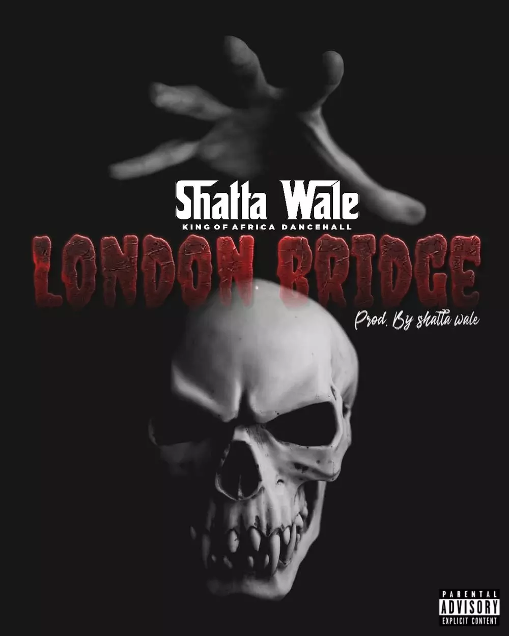 LONDON BRIDGE by SHATTA WALE: Listen on Audiomack